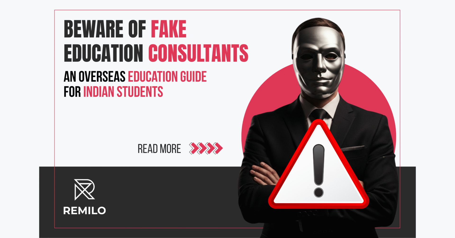 Beware of Fake Education Consultants – An Overseas Education Guide for Indian Students